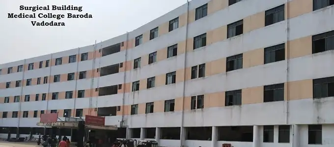 Medical College Hospital, Baroda