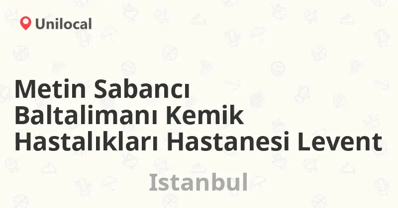Baltalimanı Kemik Hastalıkları Hastanesi